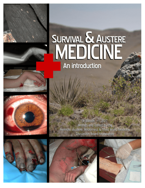 Survival and Austere Medicine: An Introduction